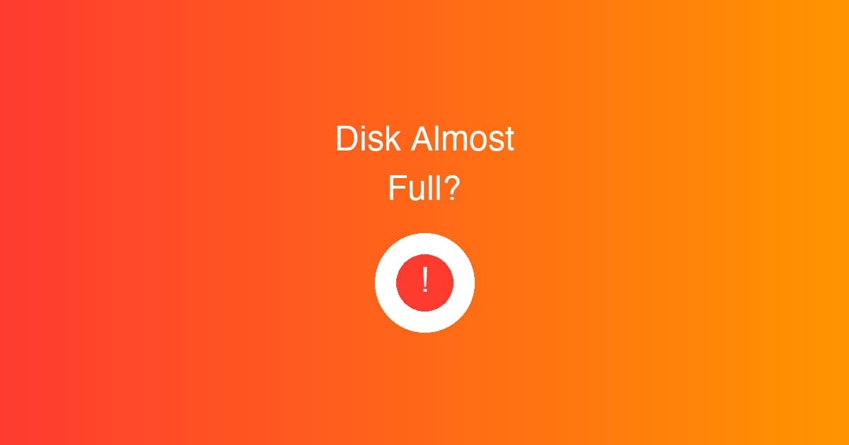 “Your Disk Is Almost Full” on Mac? Here’s How to Fix It