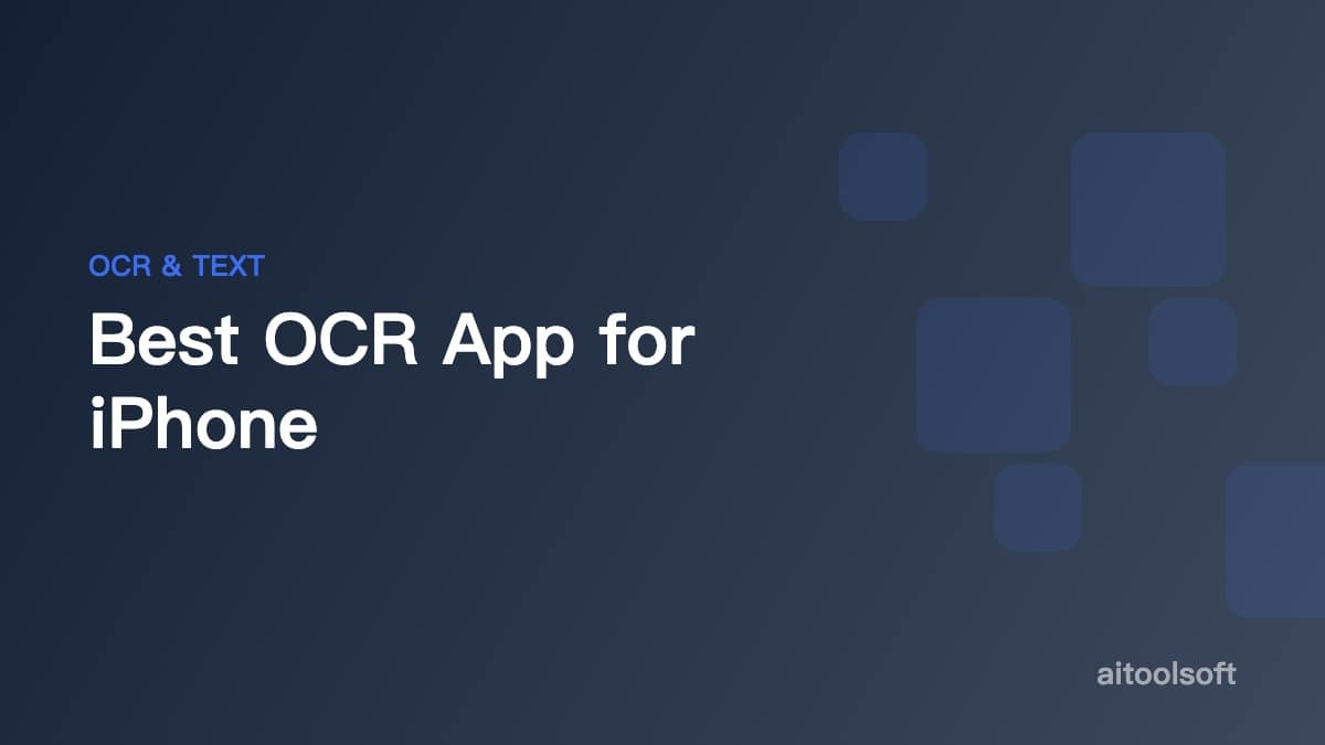 Best OCR App for iPhone: Extract Text from Images & PDFs