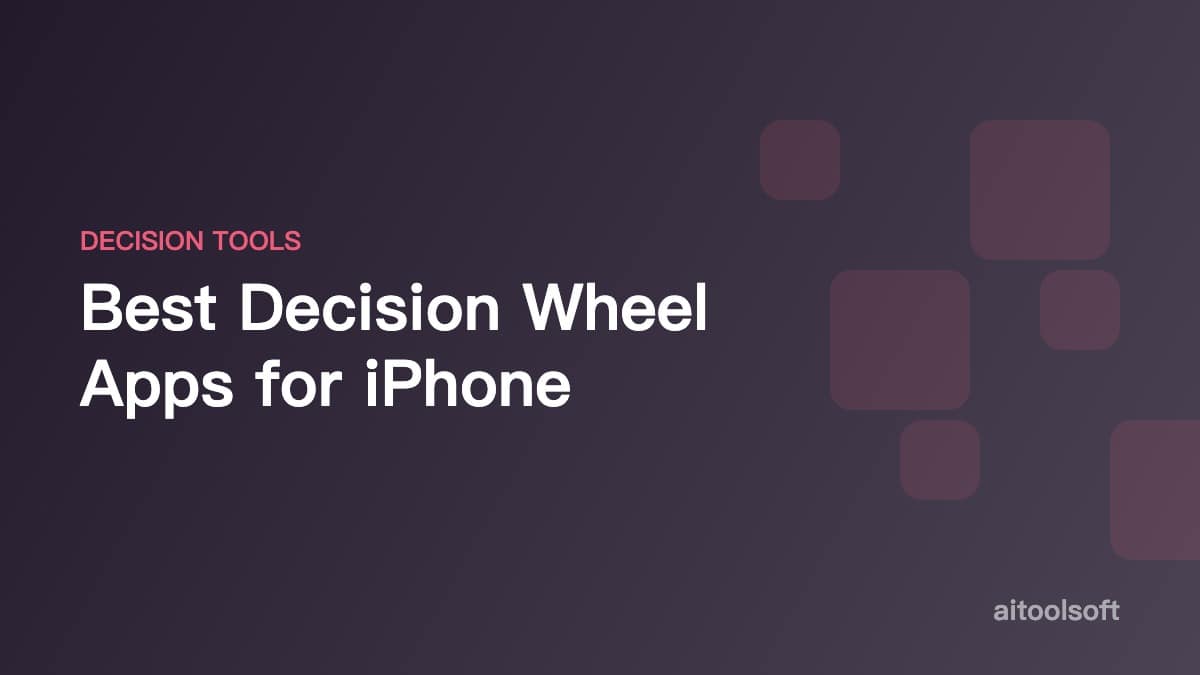 Best Decision Wheel Apps for iPhone (2026)