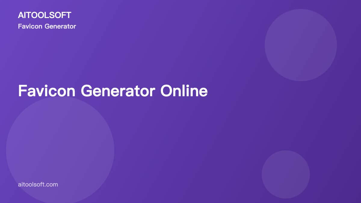 Favicon Generator Online Free: Create Favicons