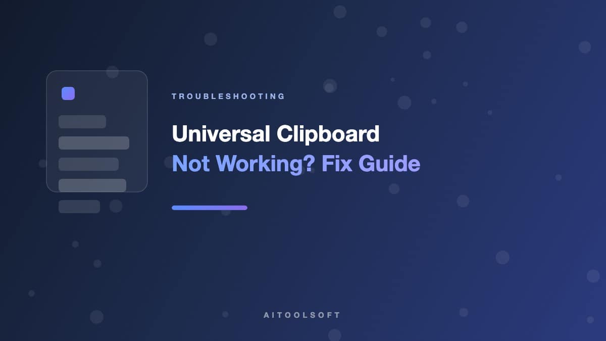 Universal Clipboard Not Working Between iPhone and Mac? Here’s the Fix
