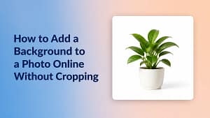 A photo of a green plant fitted inside a colored background canvas without cropping